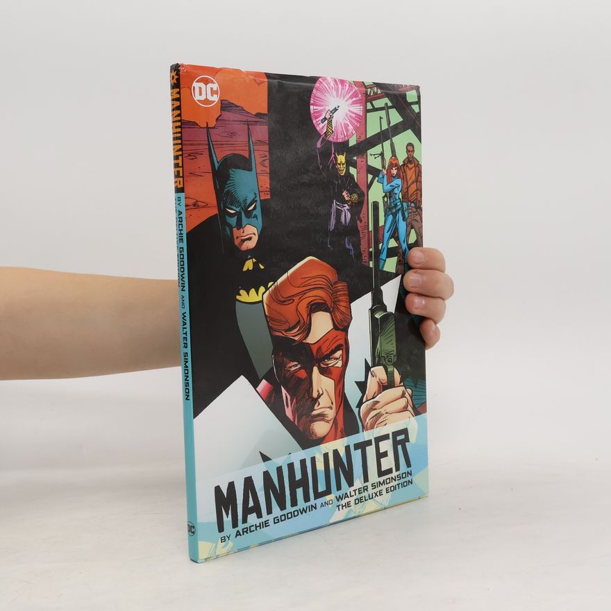Archie Goodwin Manhunter: The Deluxe Edition