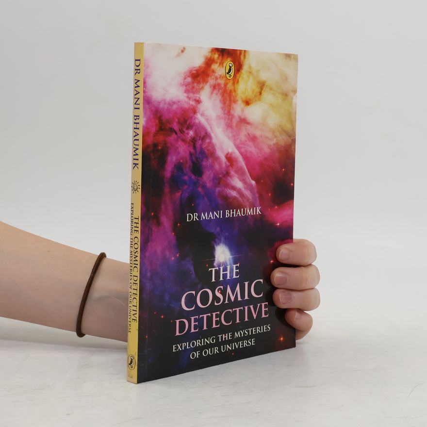 Mani Bhaumik The Cosmic Detective
