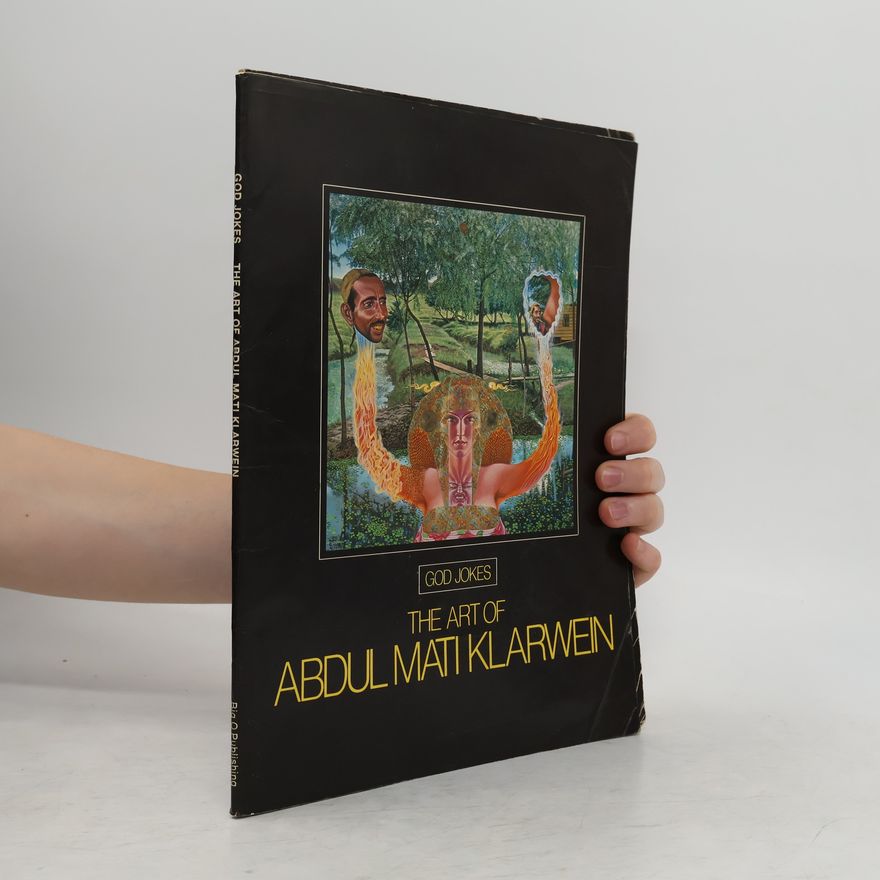 Mati Klarwein God Jokes The Art Of Abdul Mati Klarwein