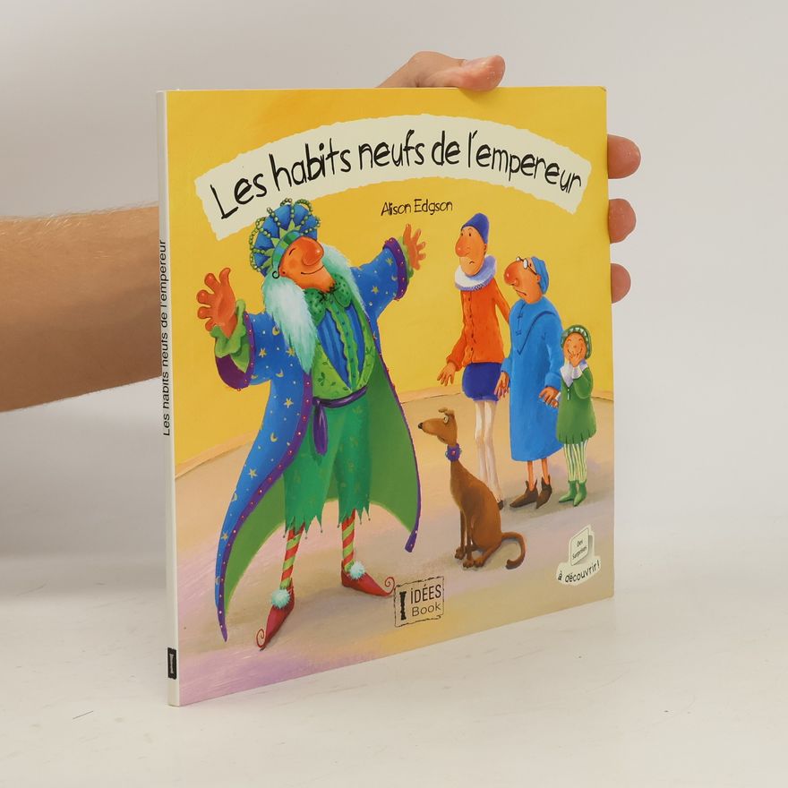 Various authors Les Habits neufs de l'empereur