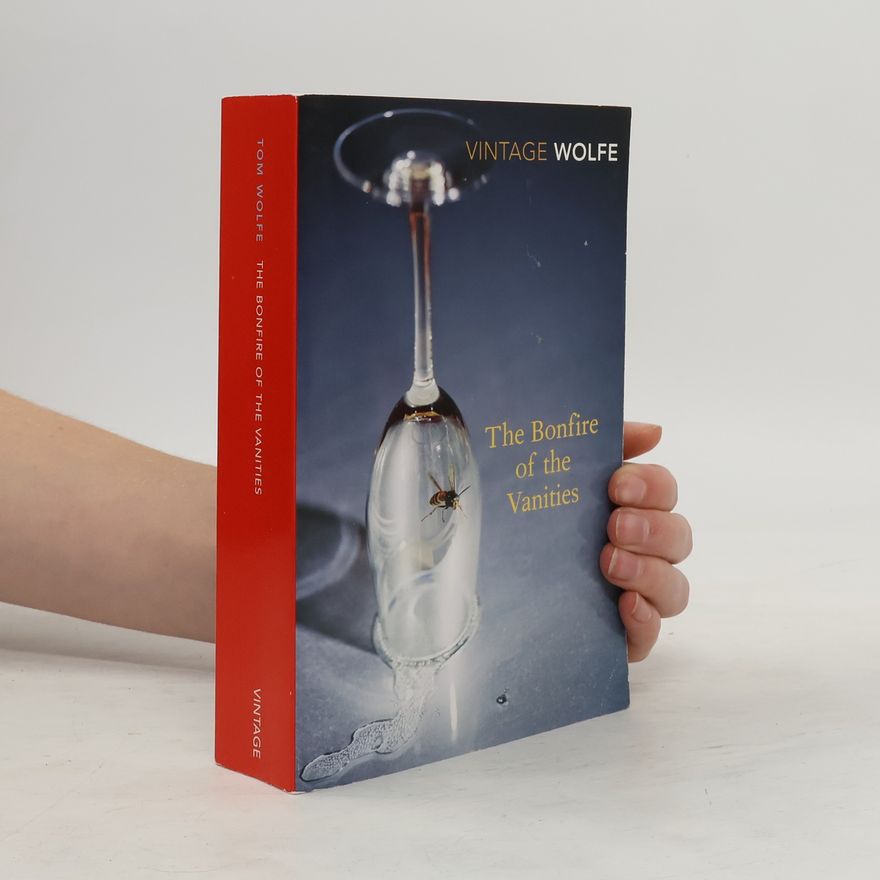 Tom Wolfe The Bonfire of the Vanities