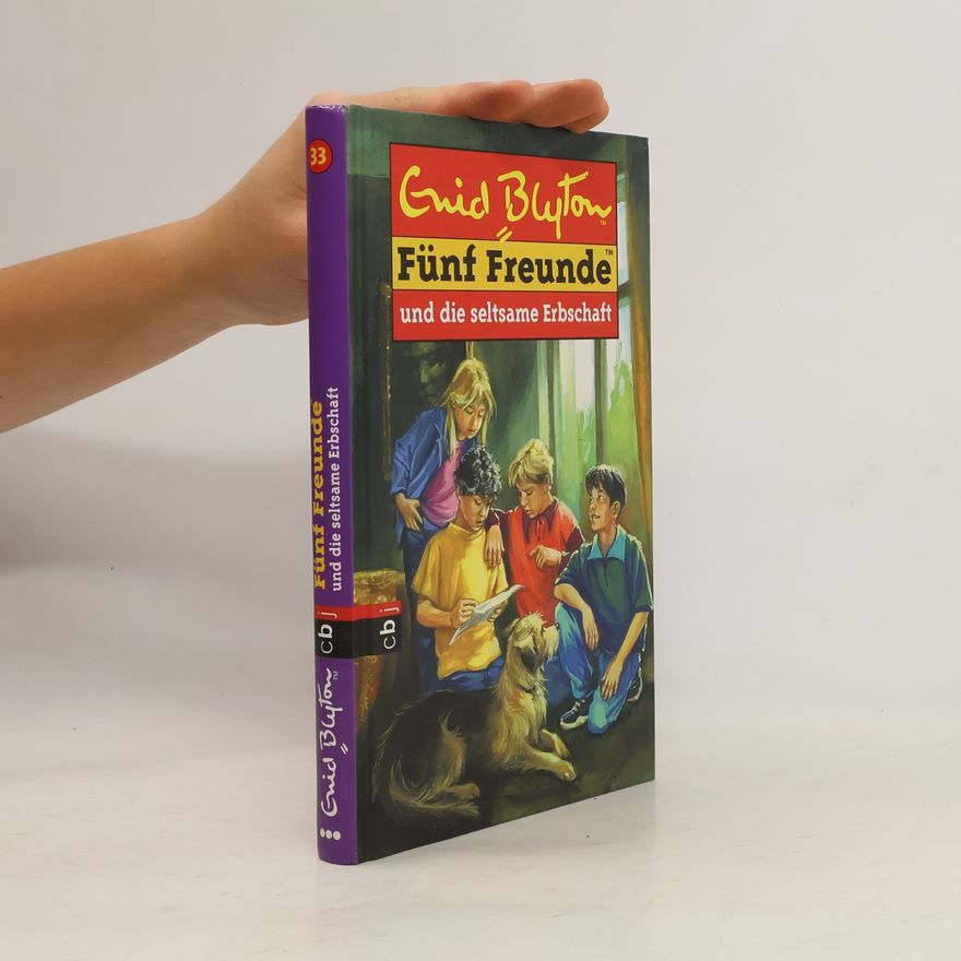 Enid Blyton Fünf Freunde und die seltsame Erbschaft