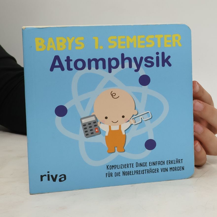 Autorenkollektiv Babys 1. Semester Atomphysik
