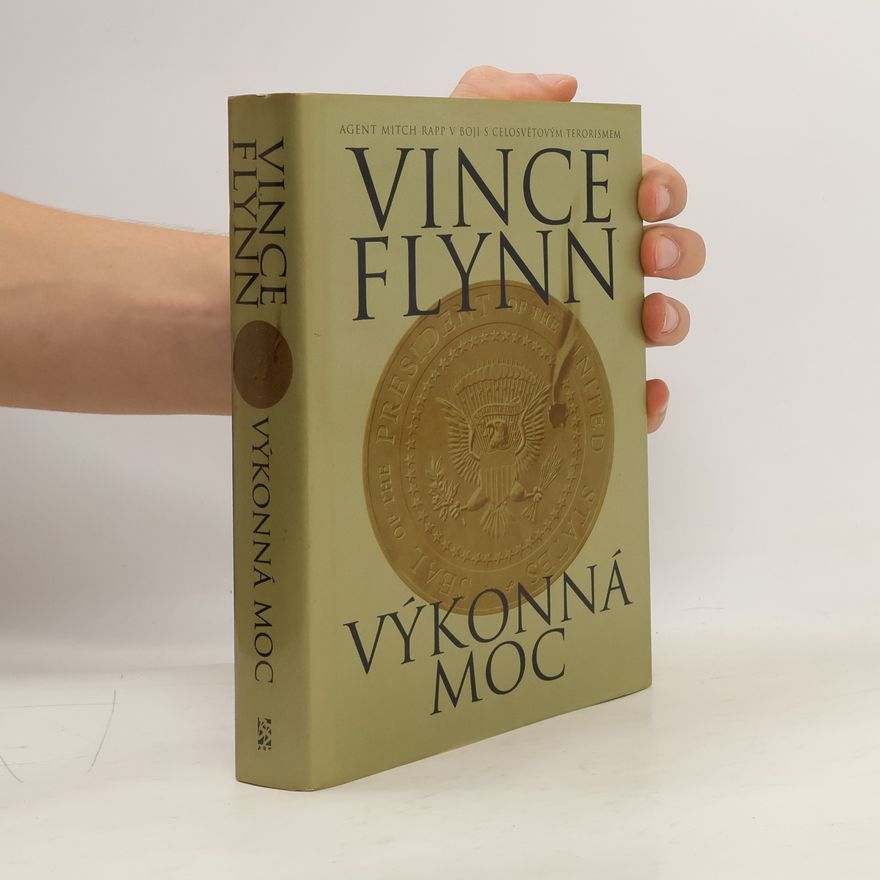 Vince Flynn Výkonná moc