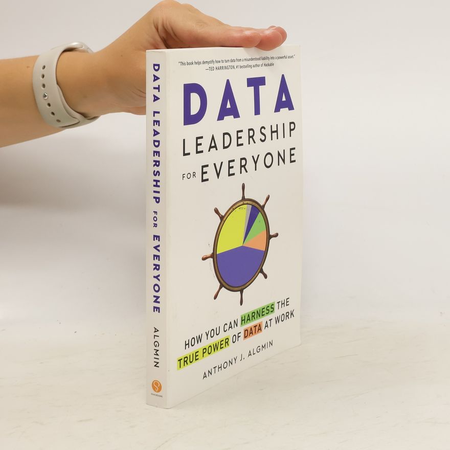 Anthony J. Algmin Data Leadership for Everyone