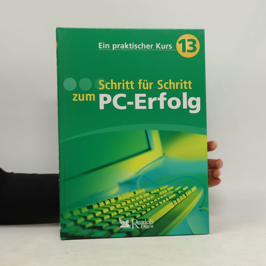 Kolektiv autorů Schritt für Schritt zum PC-Erfolg