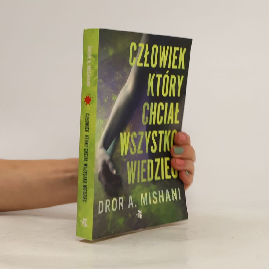 Dror Mišani Człowiek który chciał wszystko wiedzieć
