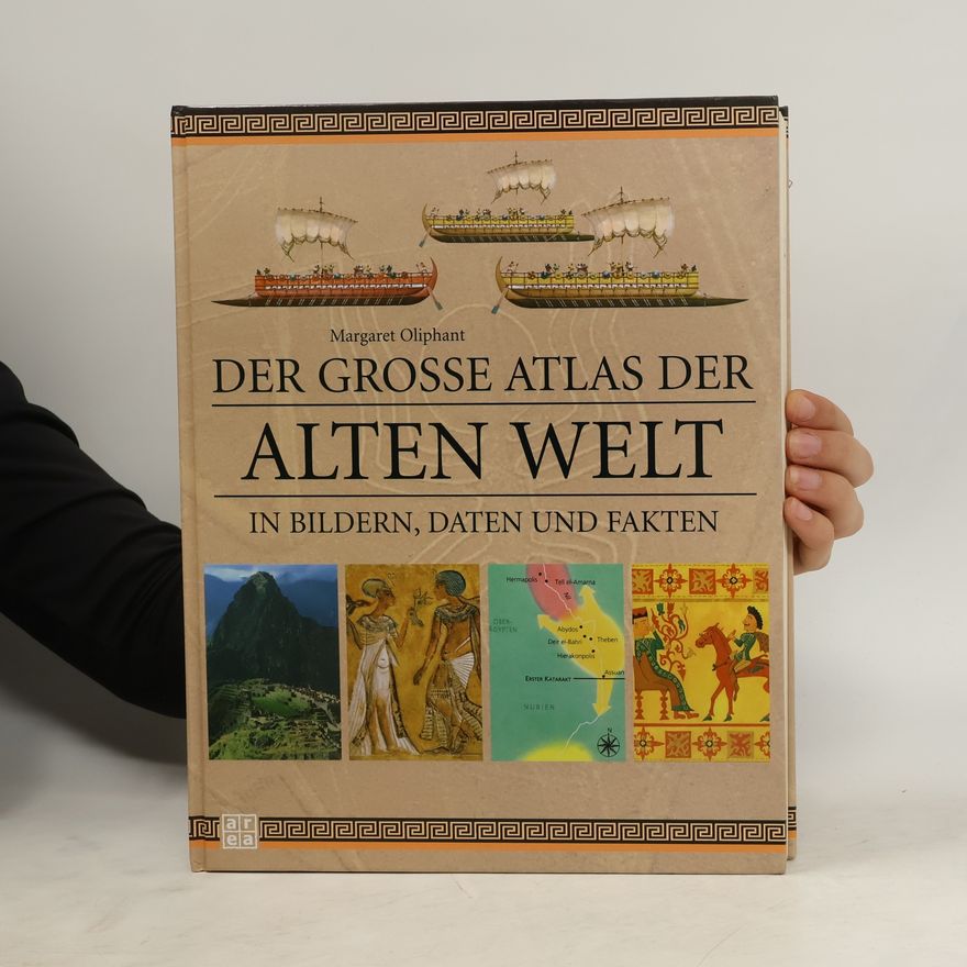 Margaret Oliphant Der grosse Atlas der alten Welt