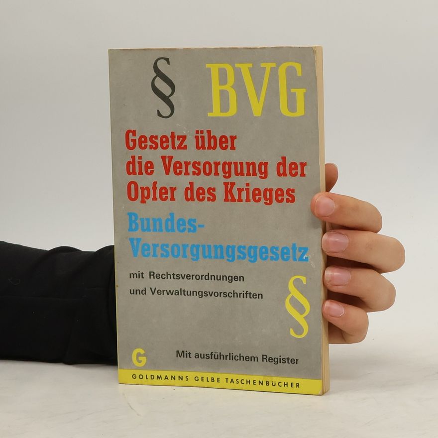 Collectif d'auteurs Gesetz über die Versorgung der Opfer des Krieges