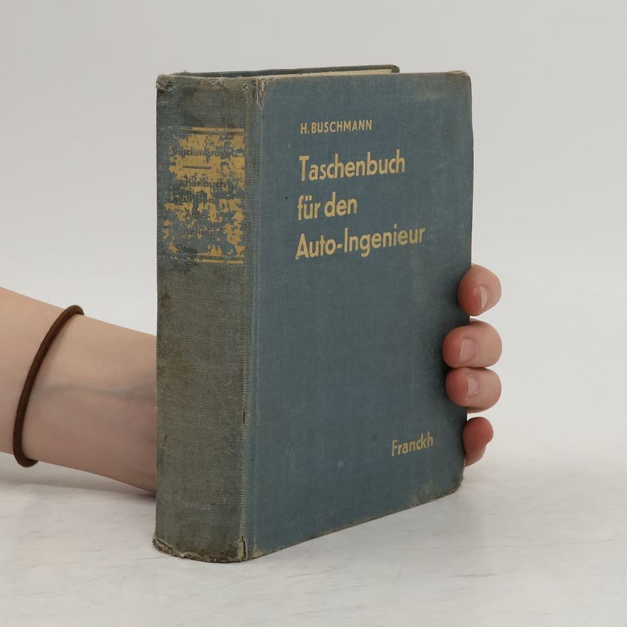 Heinrich Buschmann Taschenbuch für den Auto-Ingenieur