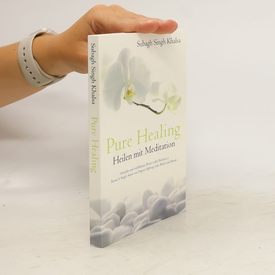 Subagh Singh Khalsa Pure Healing