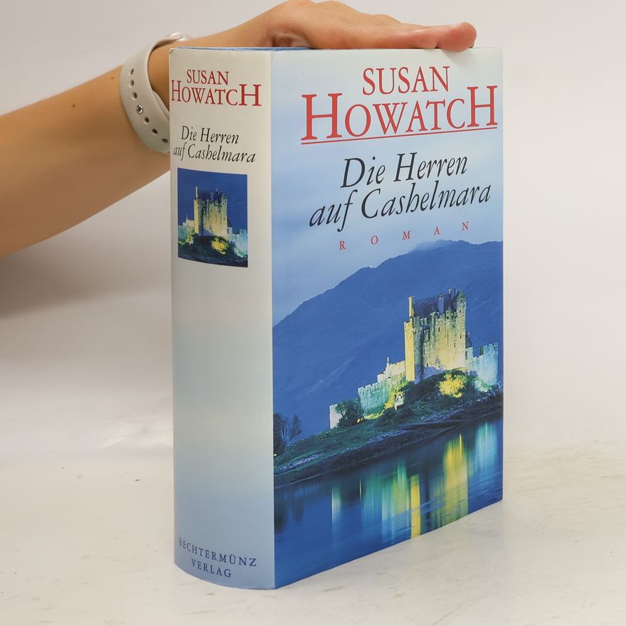 Susan Howatch Die Herren auf Cashelmara