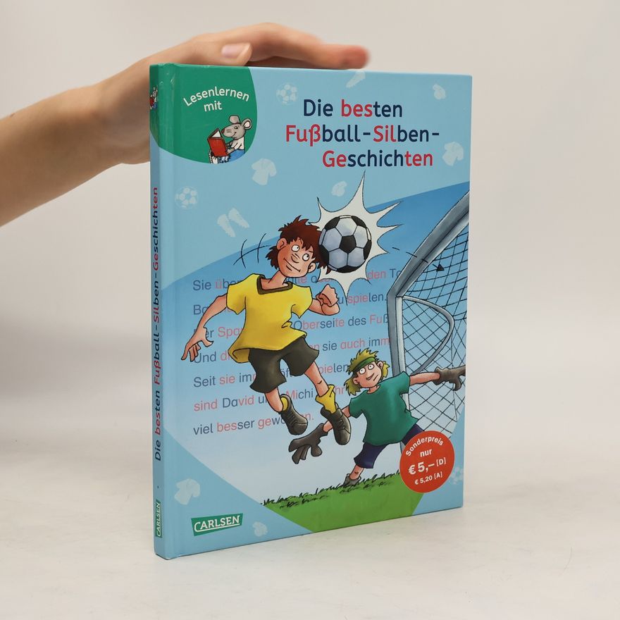 Imke Rudel LESEMAUS zum Lesenlernen Sammelbände: Die besten Fußball-Silbengeschichten zum Lesenlernen