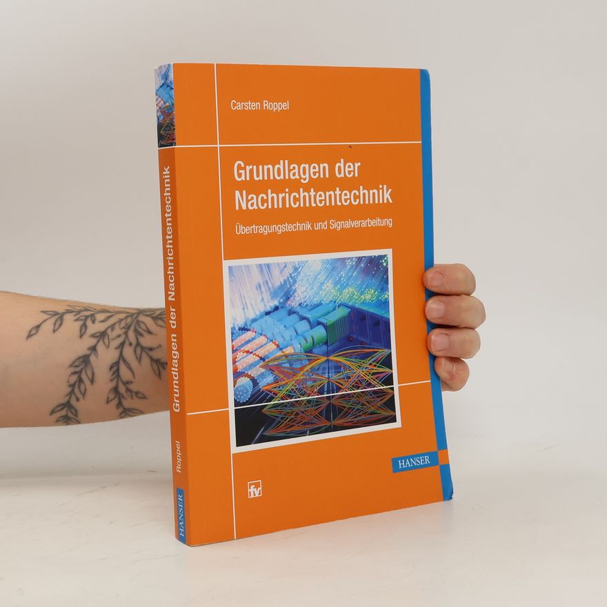 Carsten Roppel Grundlagen der Nachrichtentechnik