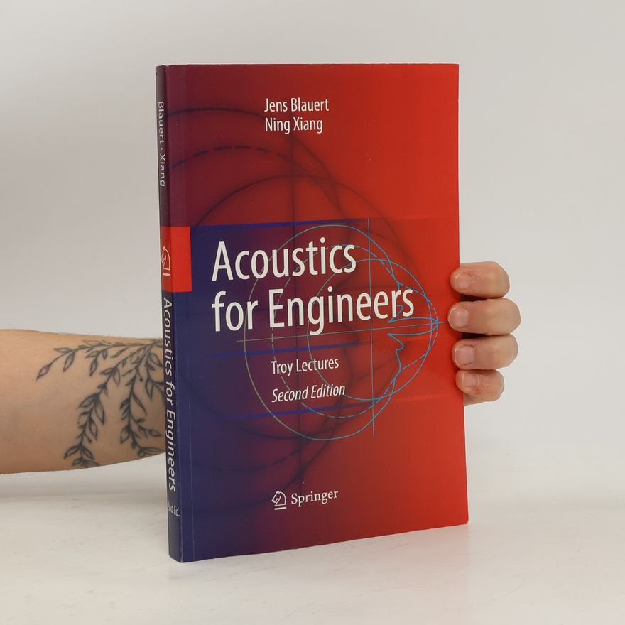 Ning Xiang Acoustics for Engineers