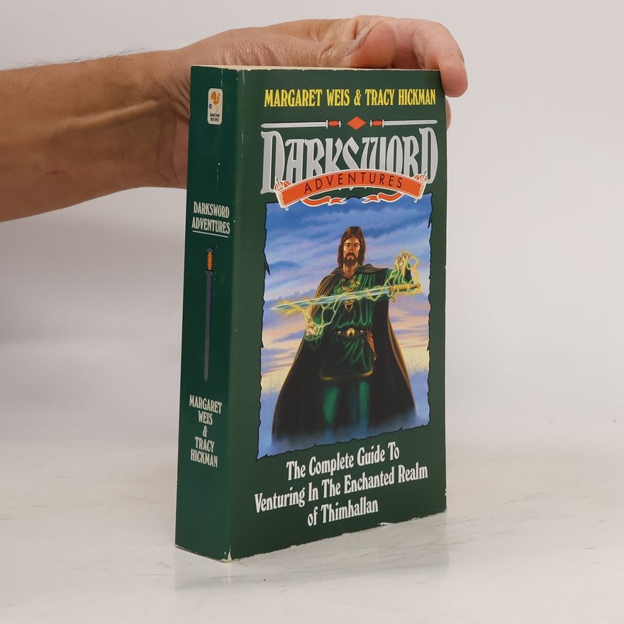 Tracy Hickman Darksword Adventures