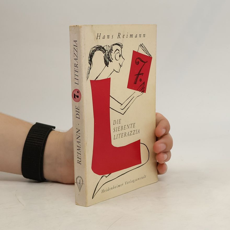 Hans Reimann Die siebente Literazzia