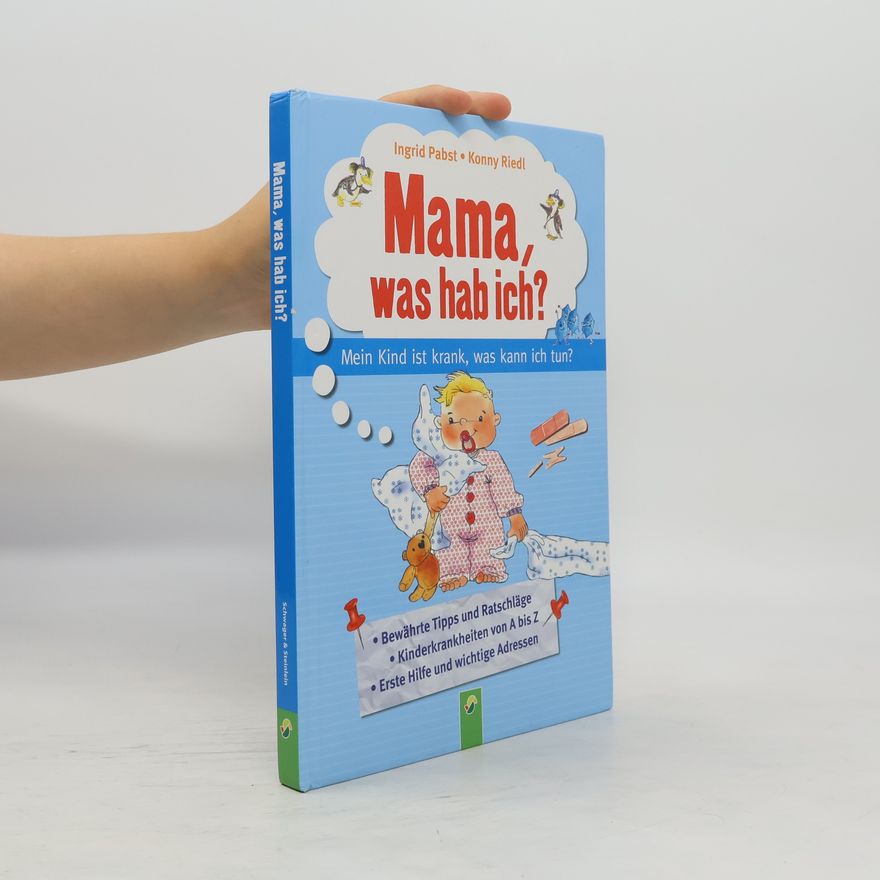 Ingrid Pabst Mama, was hab ich?