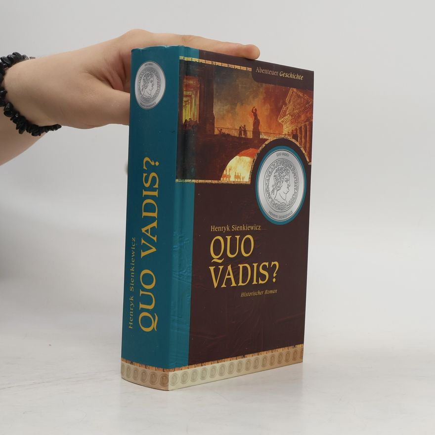 Henryk Sienkiewicz Quo vadis?