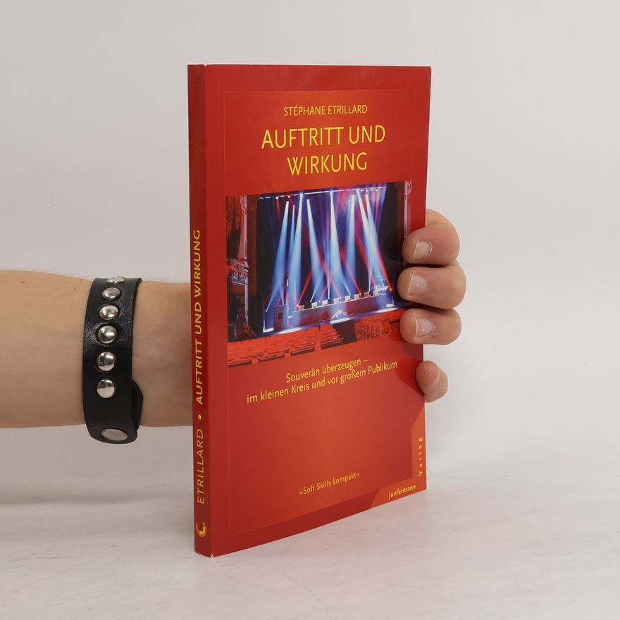 Stéphane Etrillard Auftritt und Wirkung