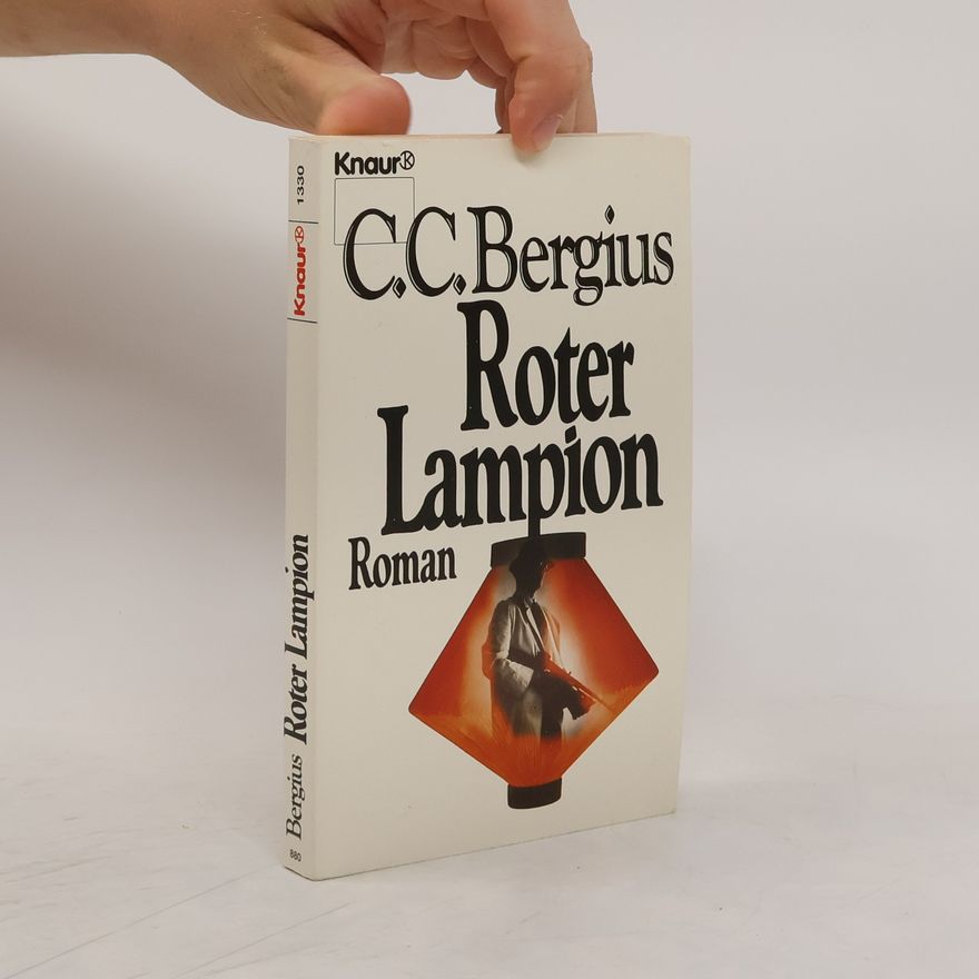 C. C. Bergius Roter Lampion