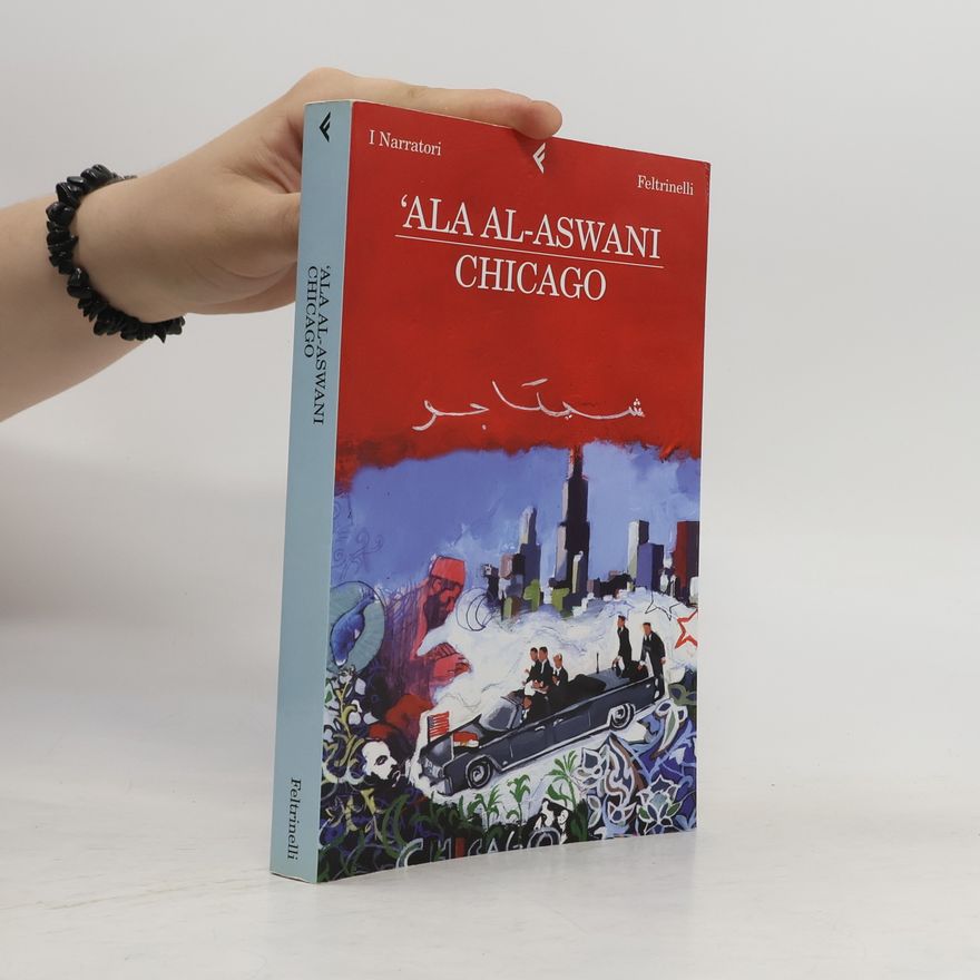 Alaa el Aswany Chicago
