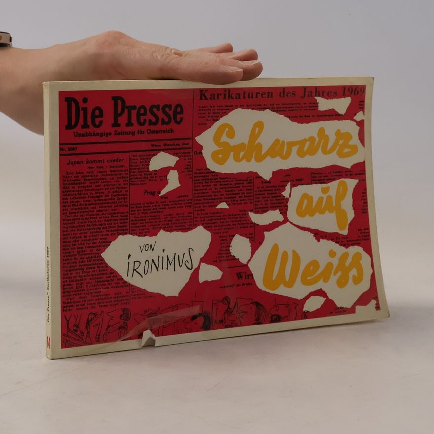 Autorenkollektiv Die Presse. Karikaturen des Jahres 1969