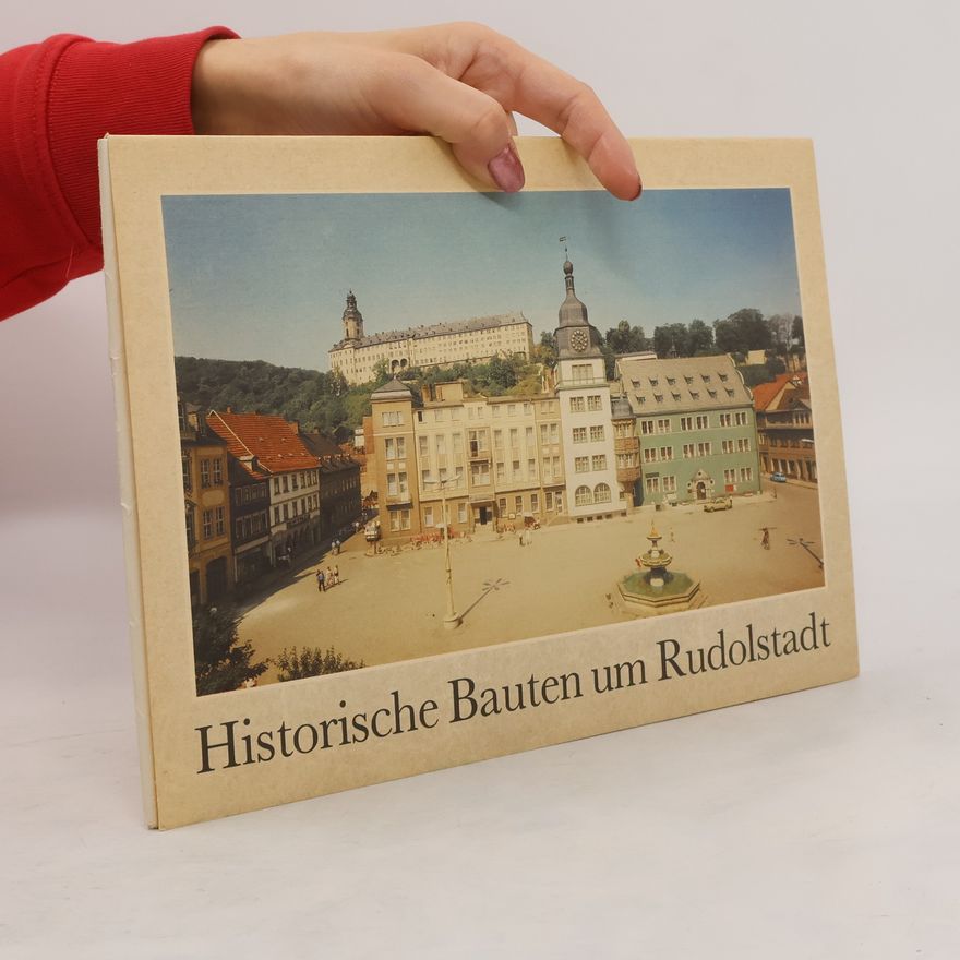 Joerg Rainer Oesen Historische Bauten um Rudolstadt