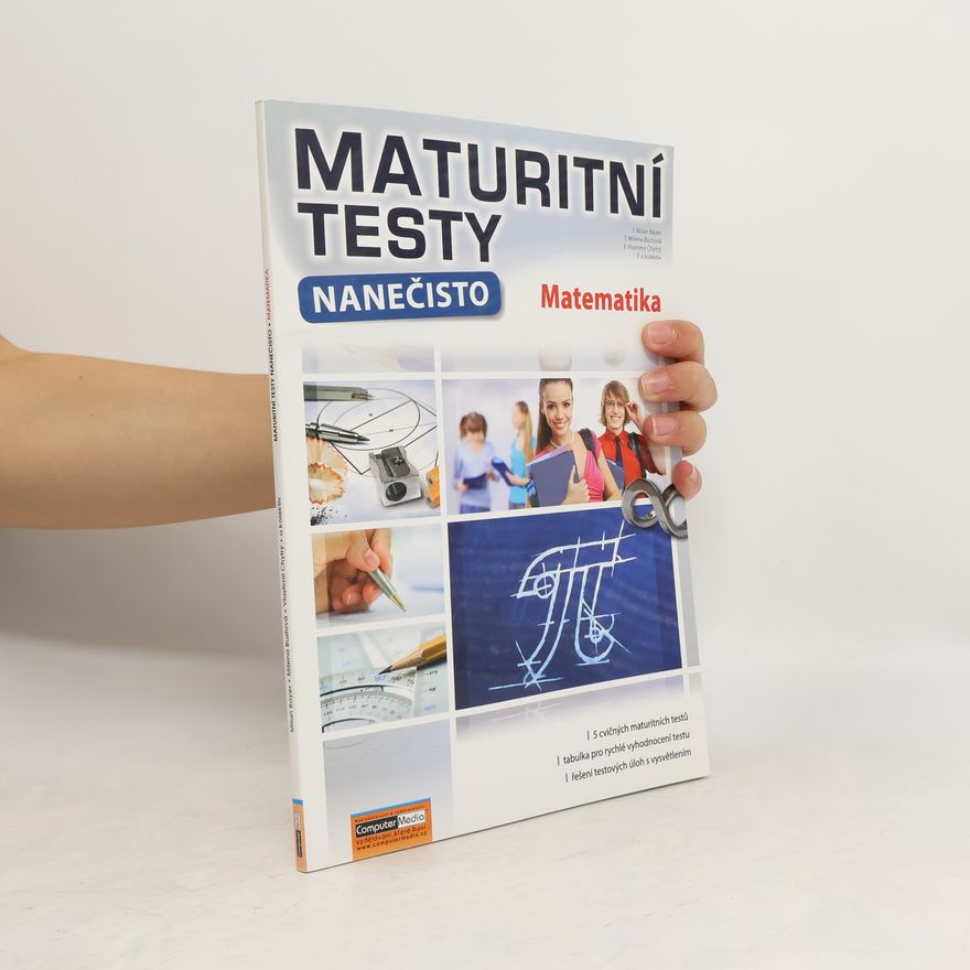 Milena Bustová Maturitní testy nanečisto. Matematika