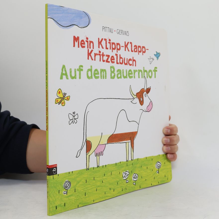 Bernadette Gervais Mein Klipp-Klapp-Kritzelbuch