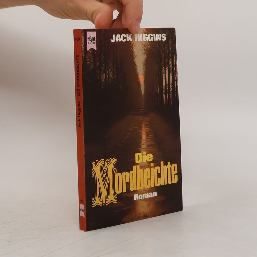 Jack Higgins Die Mordbeichte