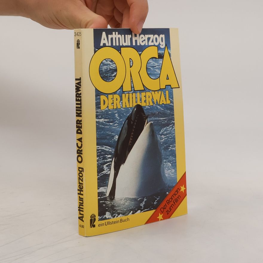 Arthur Herzog Orca, der Killerwal.