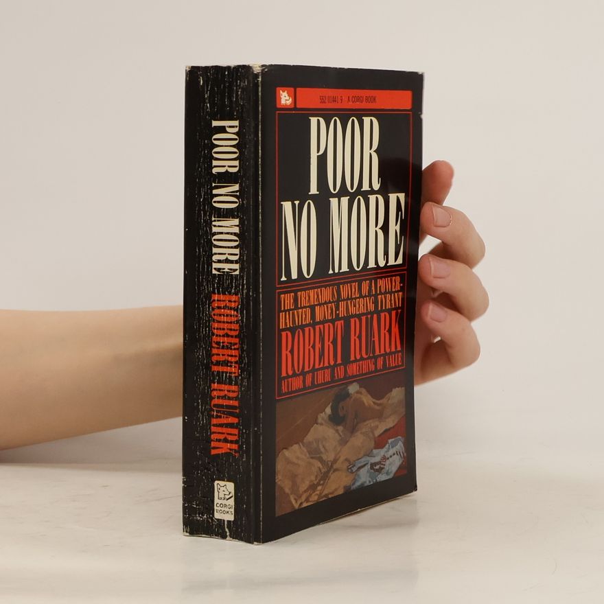 Robert Ruark Poor No More