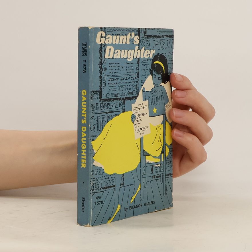 Eleanor Shaler Gaunt's Daughter