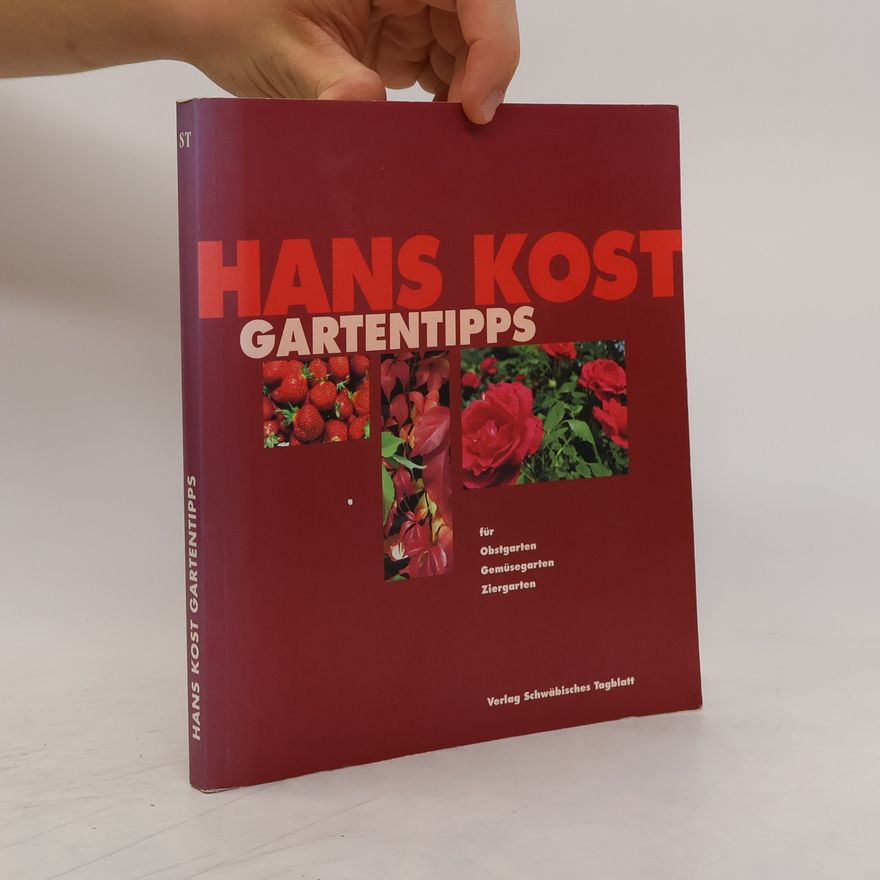 Hans Kost Gartentipps