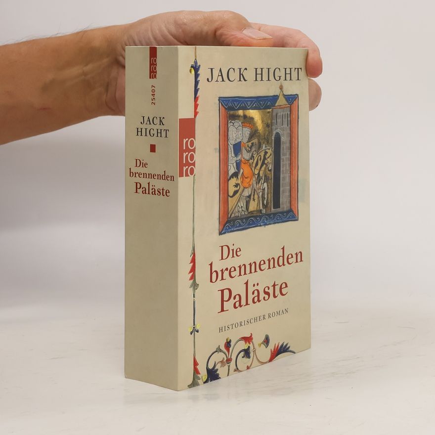 Jack Hight Die brennenden Paläste