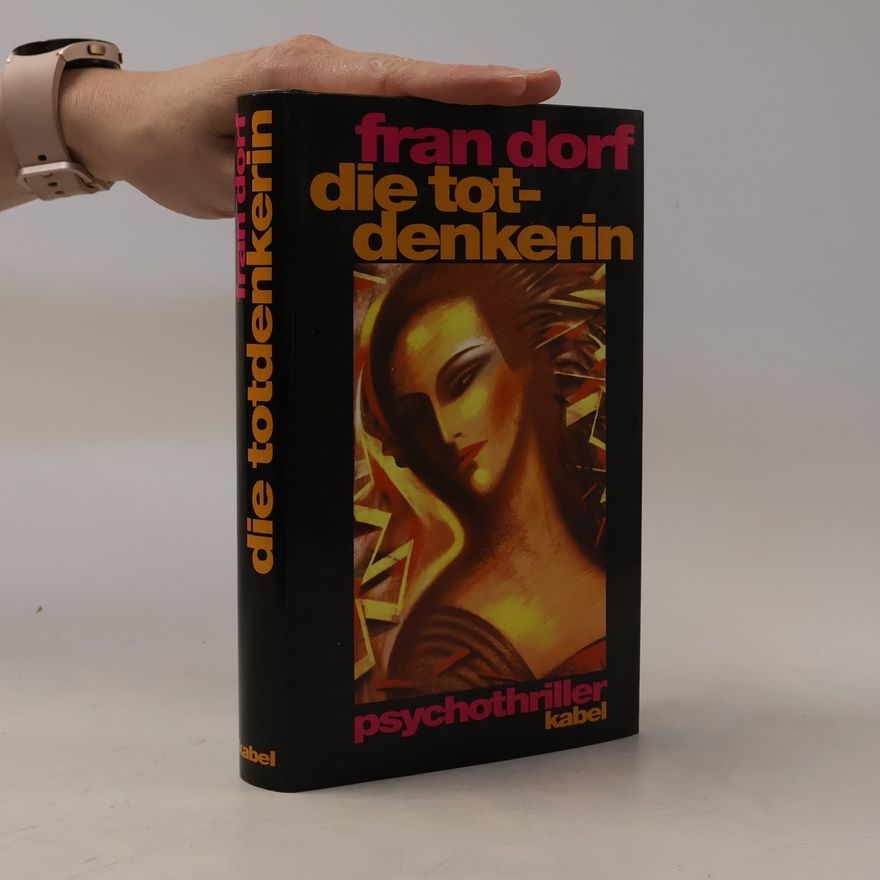 Fran Dorf Die Totdenkerin