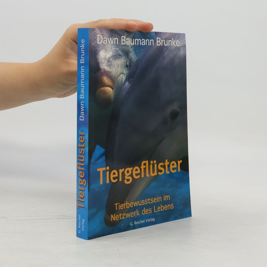 Dawn Baumann-Brunke Tiergeflüster