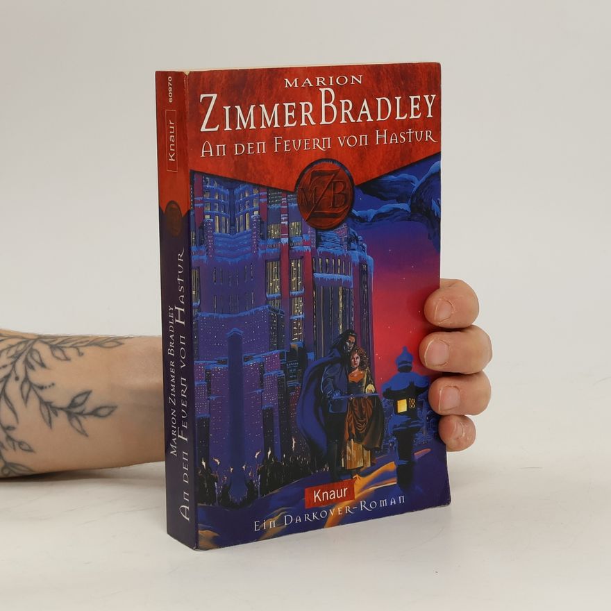 Marion Zimmer Bradley An den Feuern von Hastur