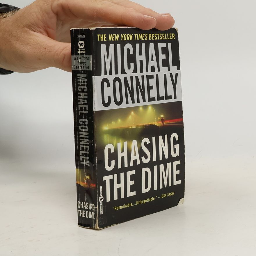 Michael Connelly Chasing the Dime