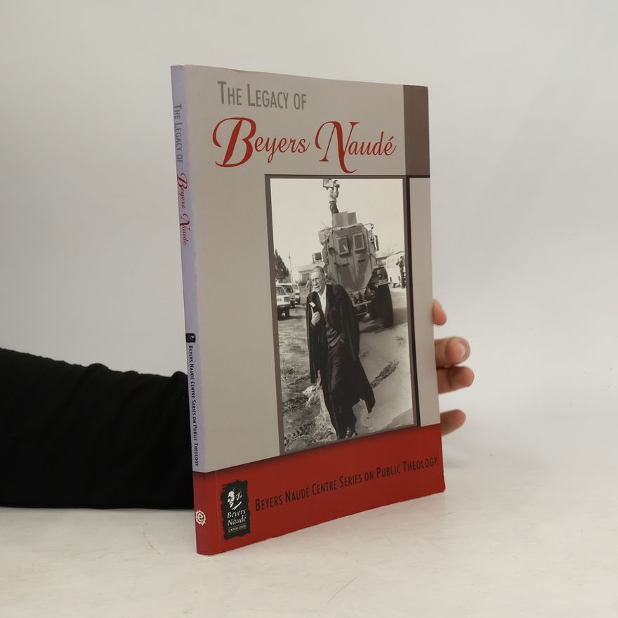 L. D. Hansen The Legacy of Beyers Naudé