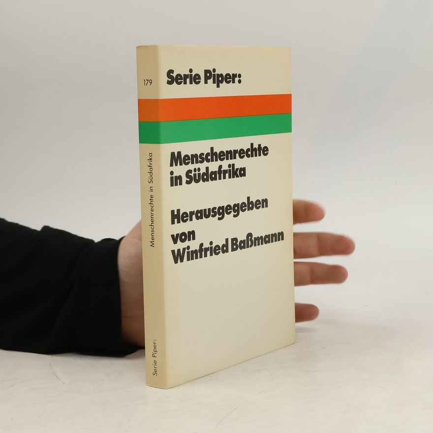 Winfried Baßmann Menschenrechte in Südafrika