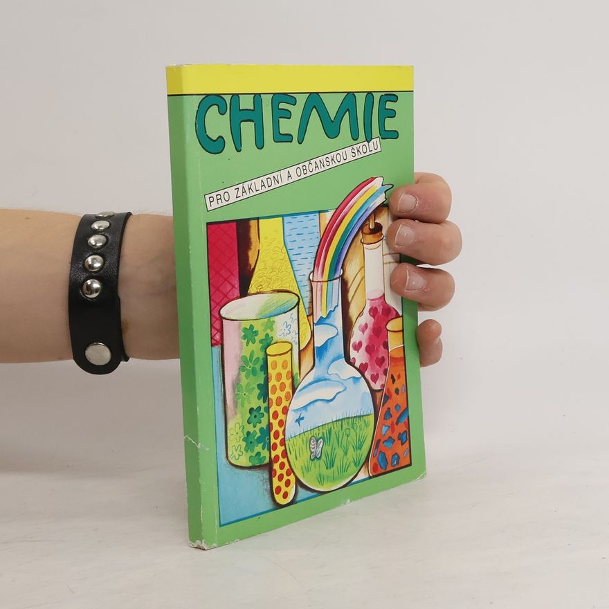 Kolektiv autorů Chemie pro základní a občanskou školu