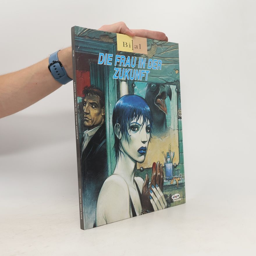 Enki Bilal Die Frau in der Zukunft