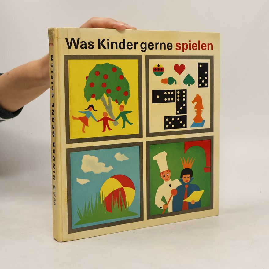 Ulla Leippe Was Kinder gerne spielen