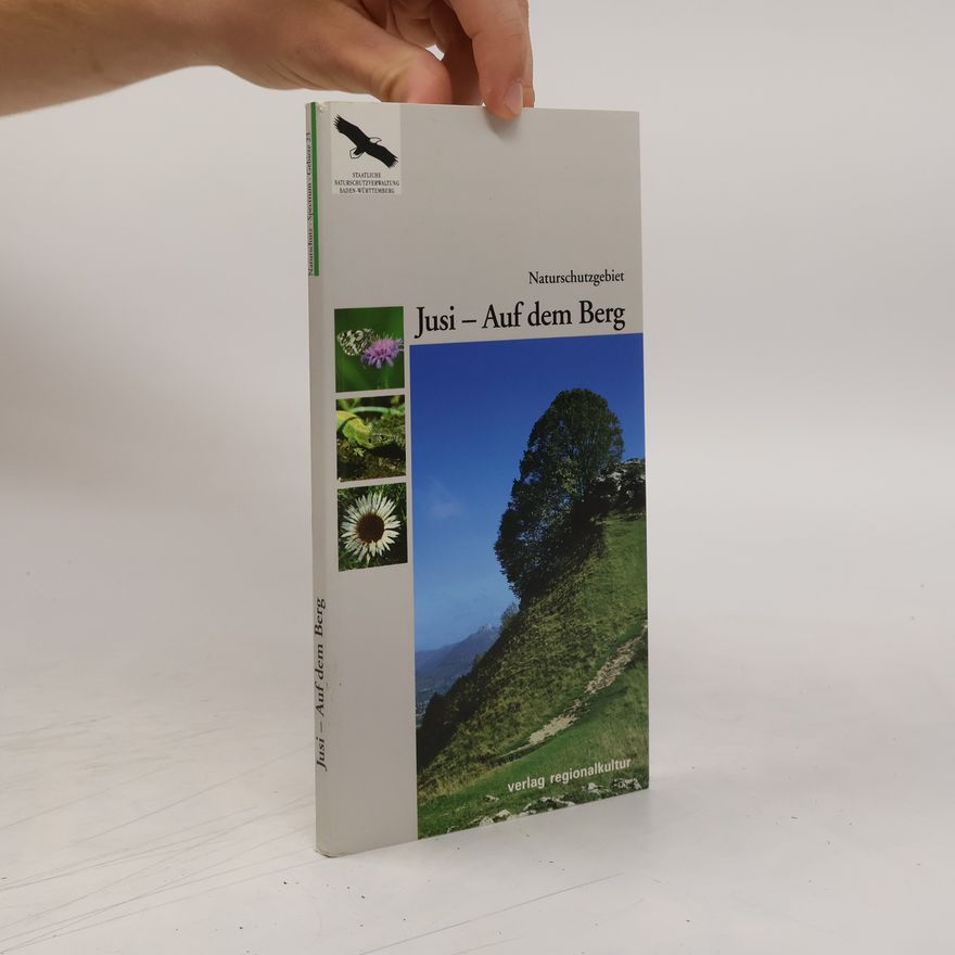 Auteurscollectief Naturschutzgebiet Jusi - Auf dem Berg