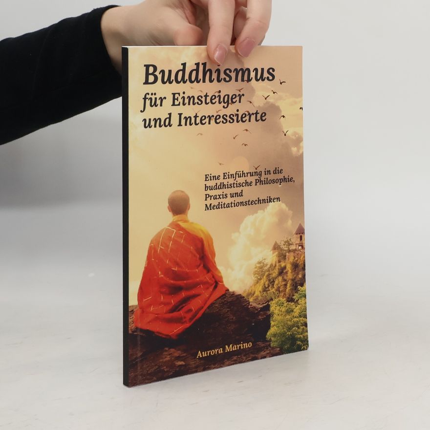 AA.VV. Buddhismus für Einsteiger und Interessierte