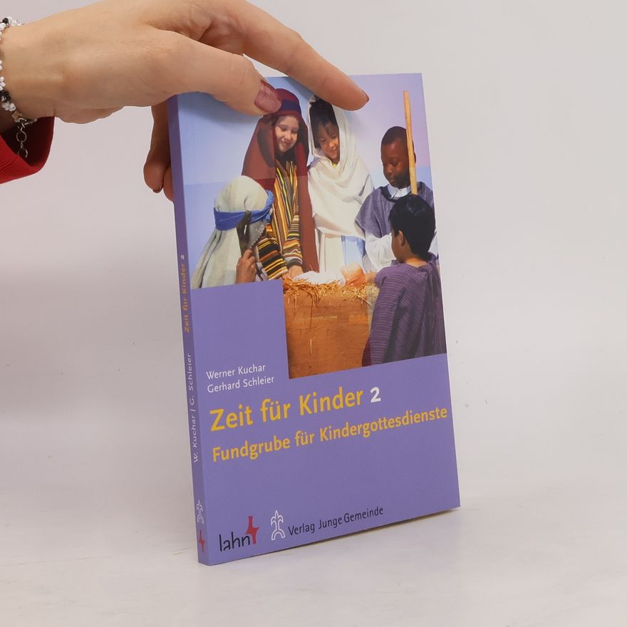Gerhard Schleier Zeit für Kinder