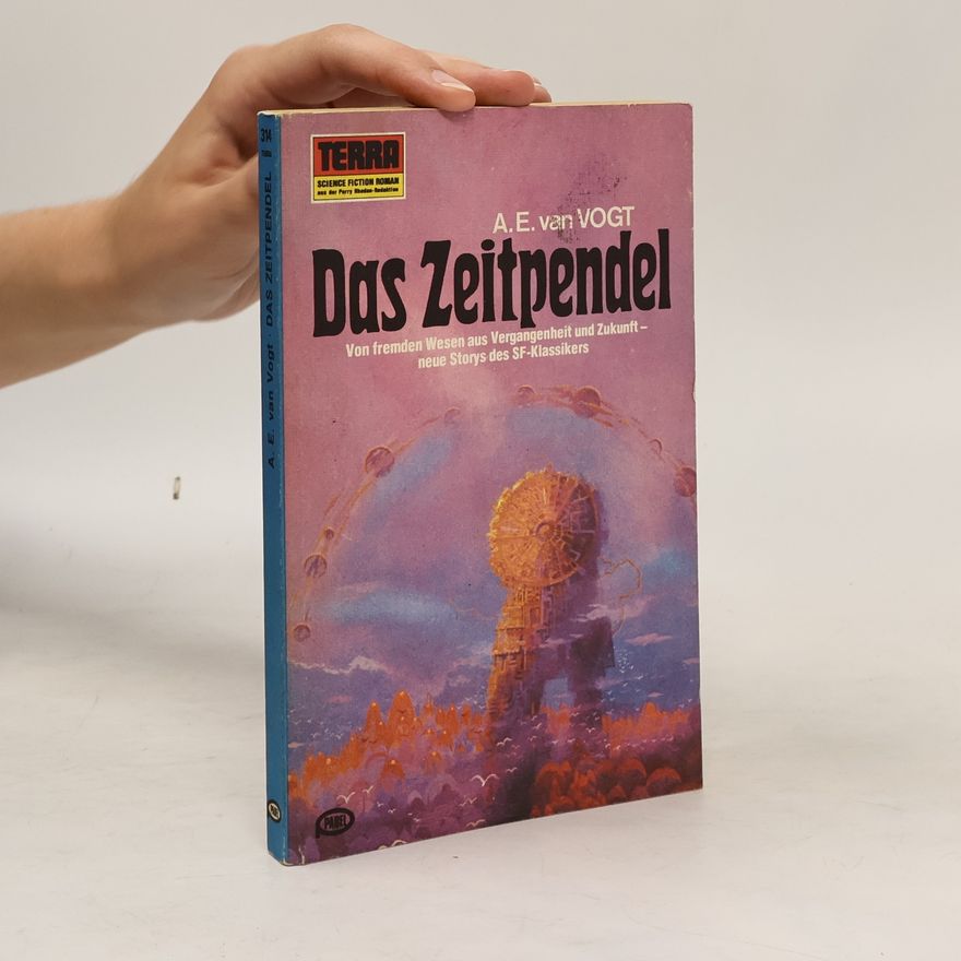 A. E. van Vogt Das Zeitpendel