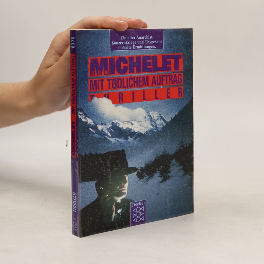 Jon Michelet Mit tödlichem Auftrag